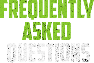 FREQUENTLY ASKED QUESTIONS